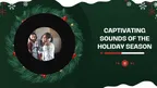 Captivating Sounds of the Holiday Season thumbnail