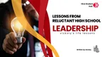 Lessons from Reluctant High School Leadership thumbnail