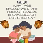 Ask Leo : At what age should we start imbibing financial knowledge on our children? thumbnail