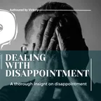 DEALING WITH DISAPPOINTMENT  thumbnail