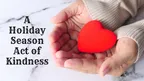 A Holiday Season Act of Kindness thumbnail