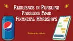 Resilience in Pursuing Passions Amid Financial Hardships thumbnail