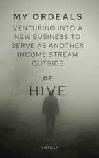 MY ORDEALS // Venturing into a new business to serve as ANOTHER INCOME STREAM OUTSIDE OF HIVE thumbnail