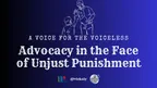 Advocacy in the Face of Unjust Punishment thumbnail