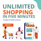 Unlimited shopping in five minutes with Vickoly  thumbnail